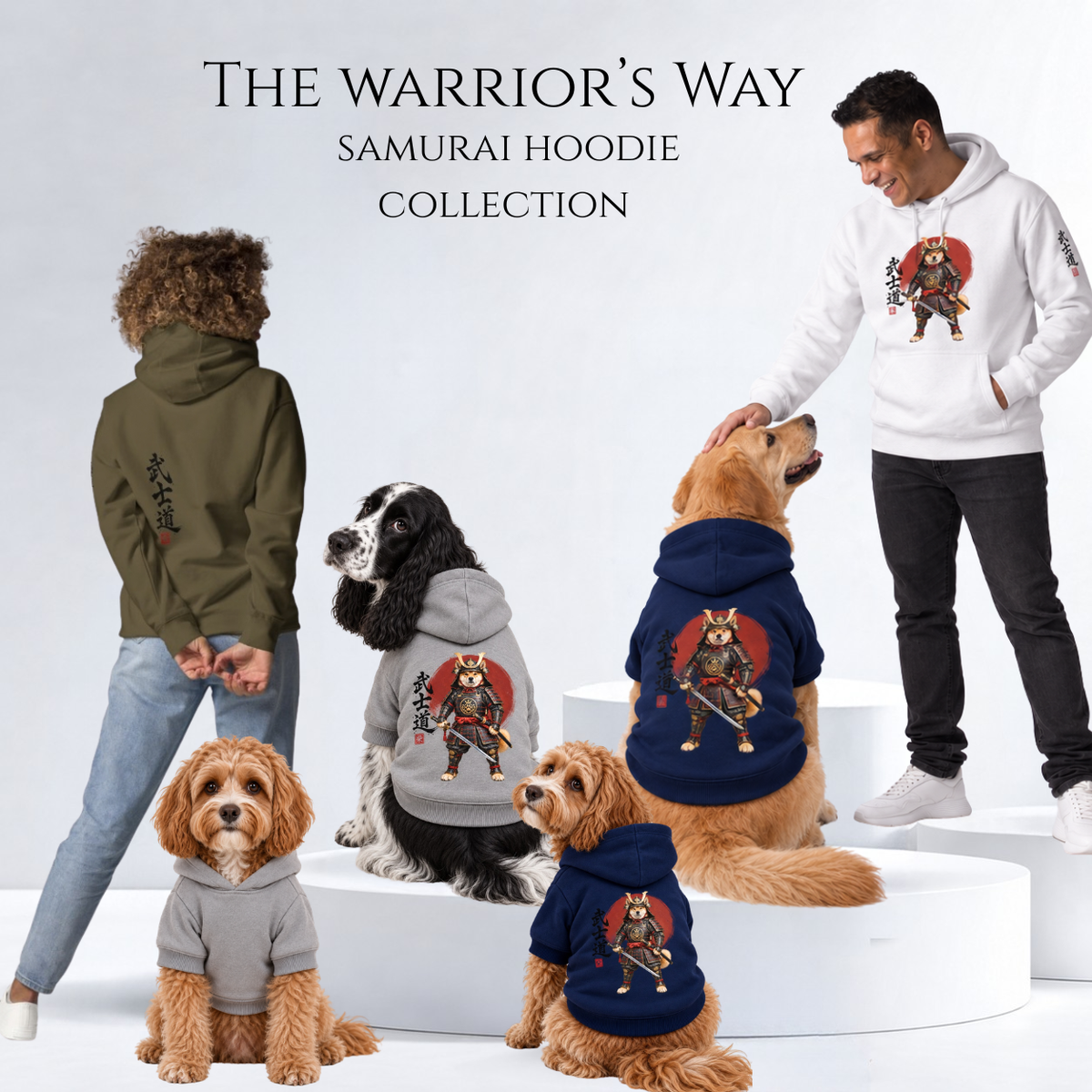 A promotional collage for 'The Warrior's Way Samurai Hoodie Collection' showing multiple models, including two people and four dogs, wearing hoodies with a samurai warrior graphic. The hoodies are in various colors, sizes 2XS-2XL.