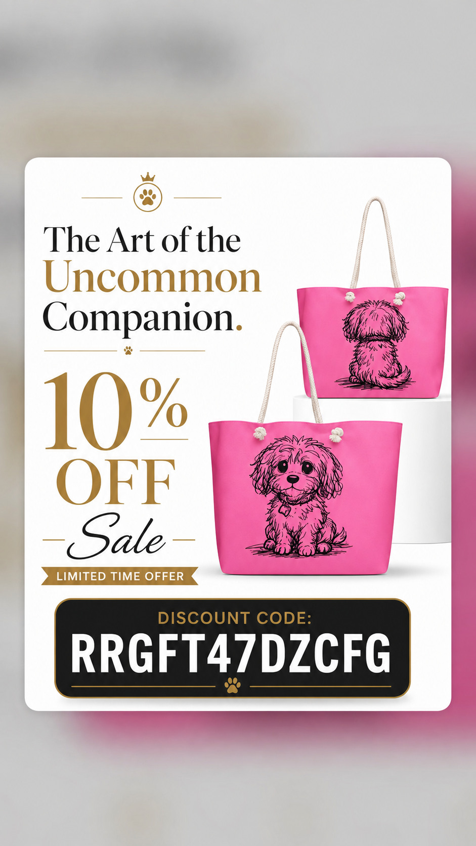 Promotional graphic for a pink tote bag with a black dog illustration. ‘10% OFF Sale,' and a discount code, with all over print design.